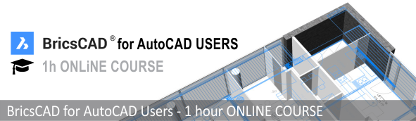 BricsCAD for AutoCAD Users Online Course